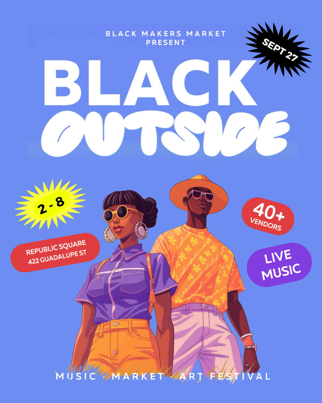 Sept 27 - Black Outside Fest